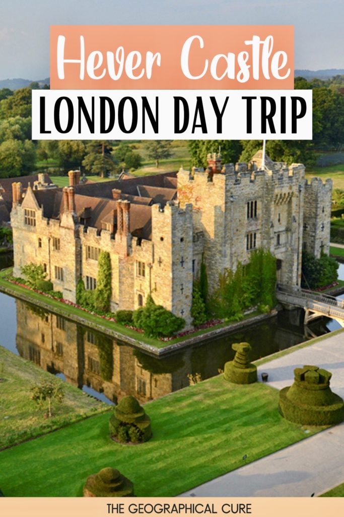 Pinterest pin for guide to Hever Castle