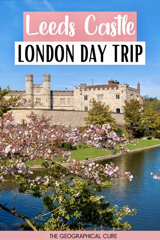 Pinterest pin for guide to Leeds Castle