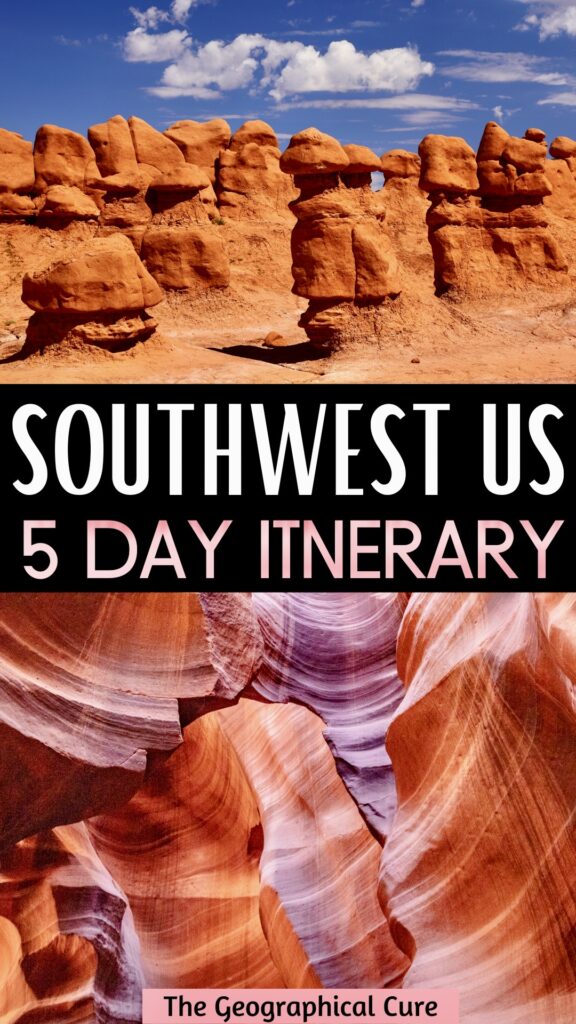 Pinterest pin for 5 Day American Southwest Itinerary