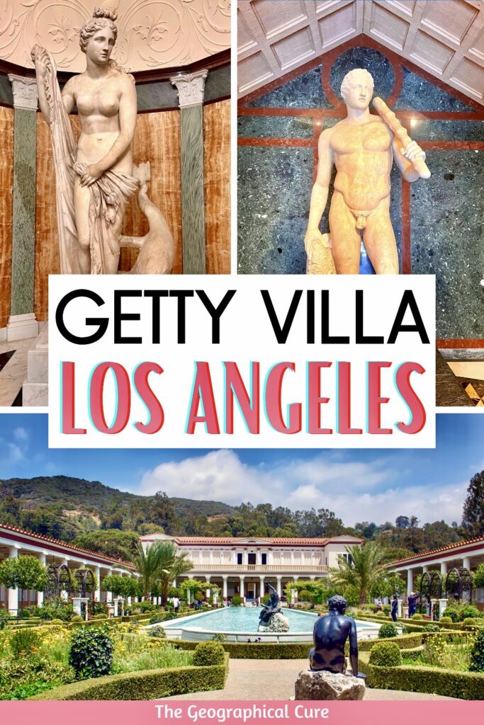 Pinterest pin for Guide To The Getty Villa In Los Angeles