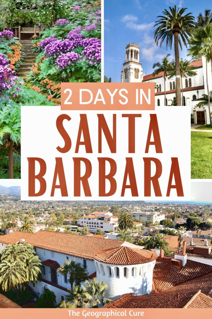 Pinterest pin for 2 days in Santa Barbra
