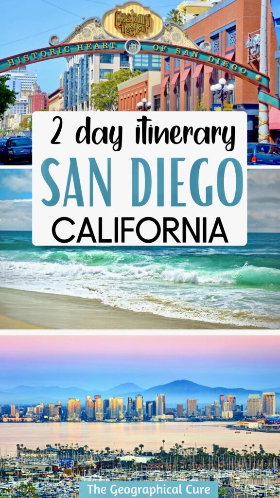 Pinterest pin for 2 Days In San Diego Itinerary
