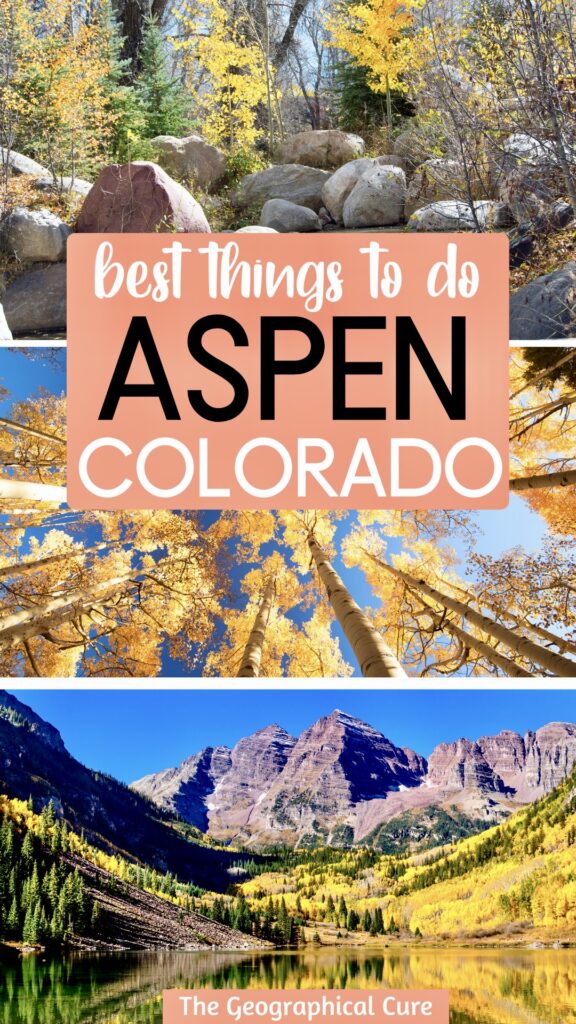 Pinterest pin for Best Things To Do And See In Aspen Colorado