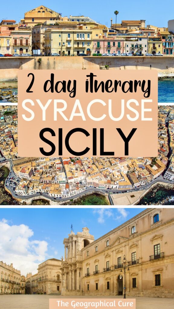 Pinterest pin for Ultimate 2 Days In Syracuse Sicily Itinerary