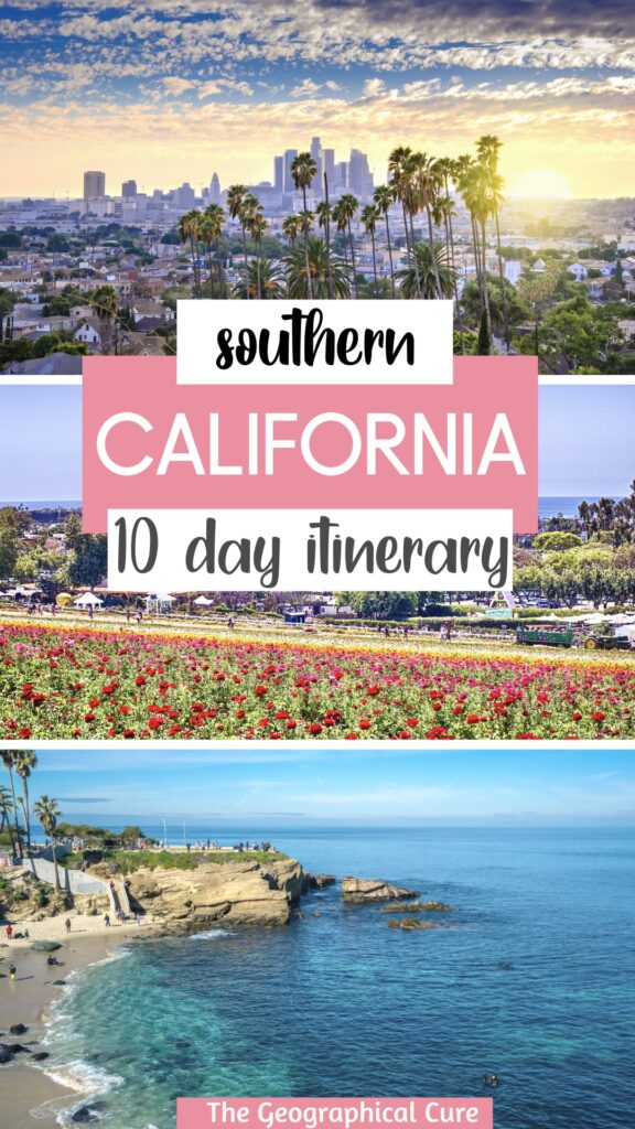 Pinterest pin for 10 days in southern California