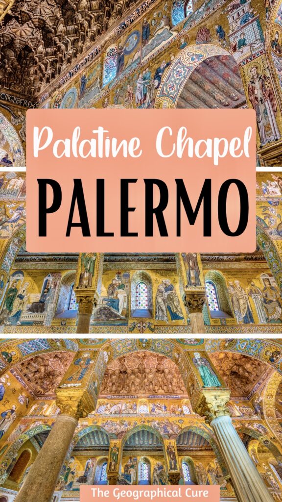 Pinterest pin for guide to Sicily's Norman Palace and the Palatine Chapel