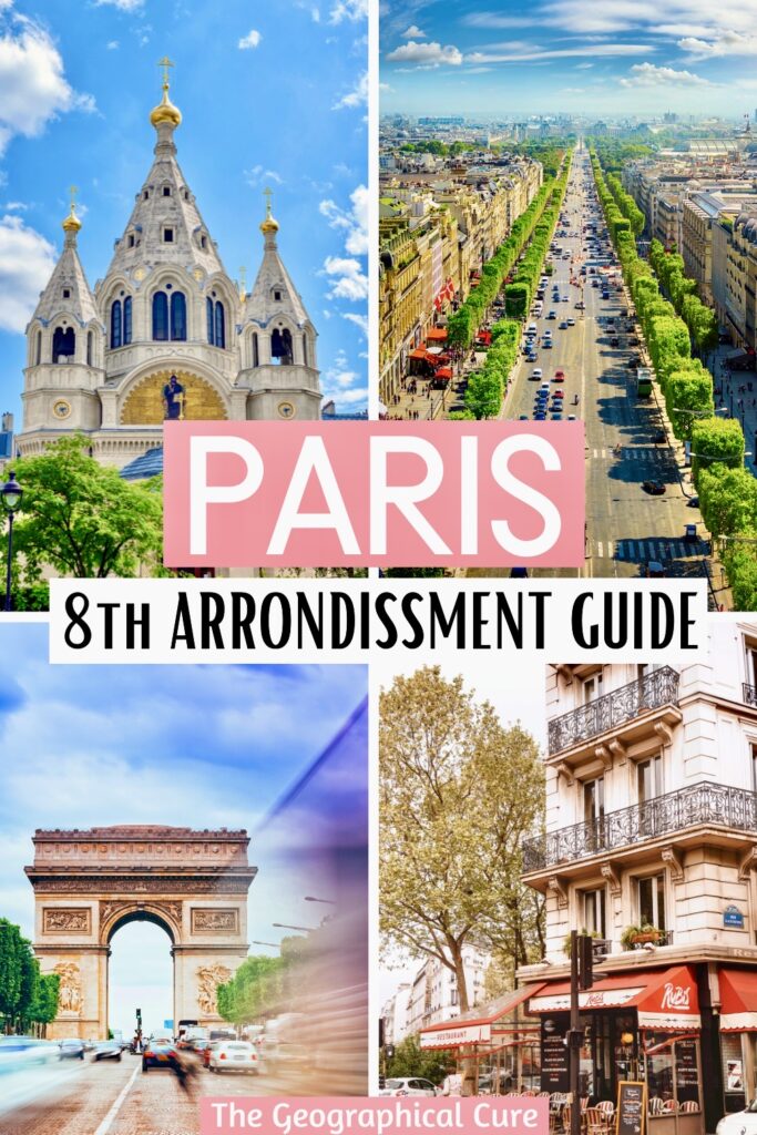 Pinterest pin for best things to do in Paris' 8th arrondissement