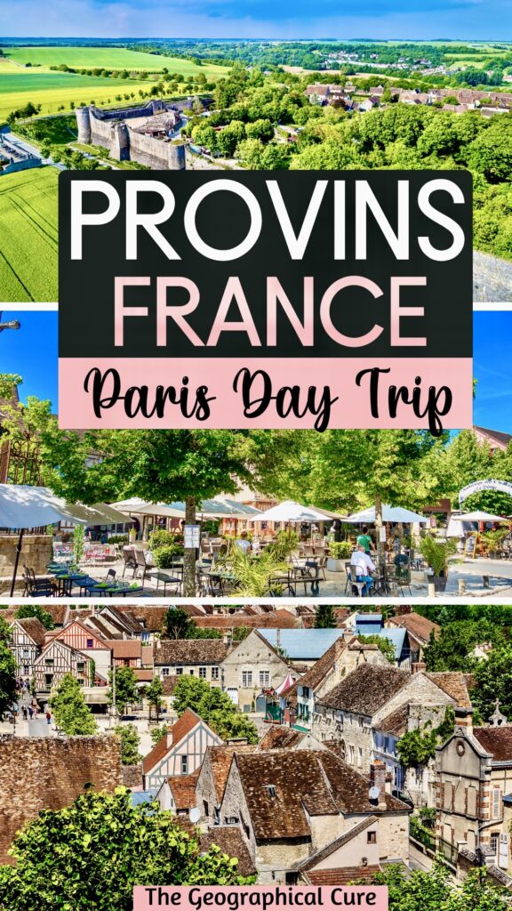 Pinterest pin for one day in Provins, Paris day trip
