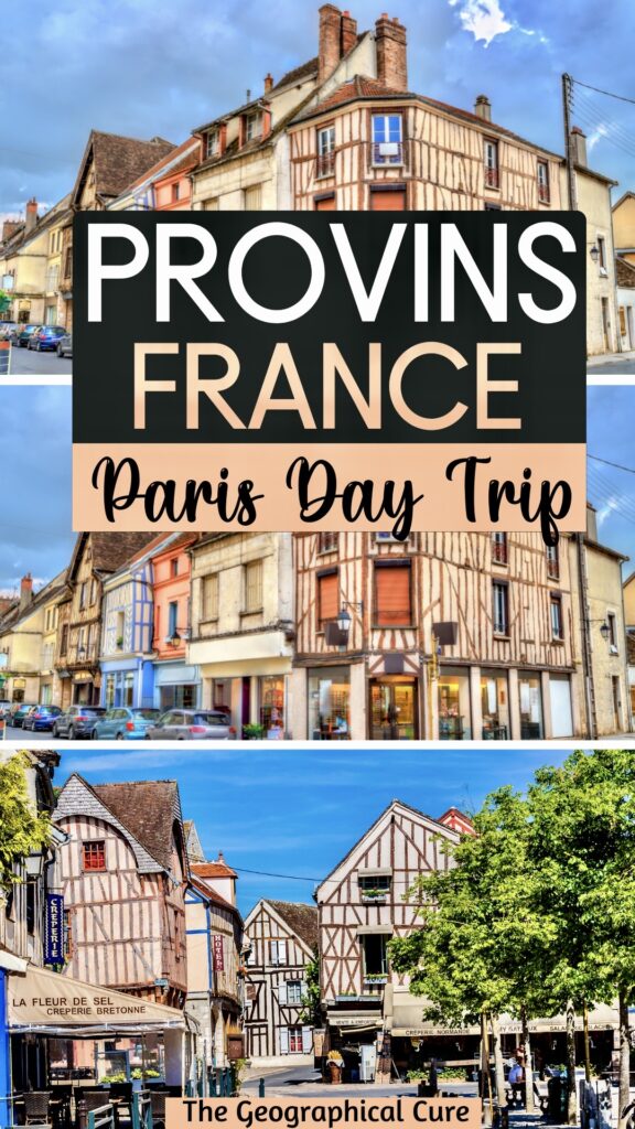 Pinterest pin for one day in Provins, Paris day trip