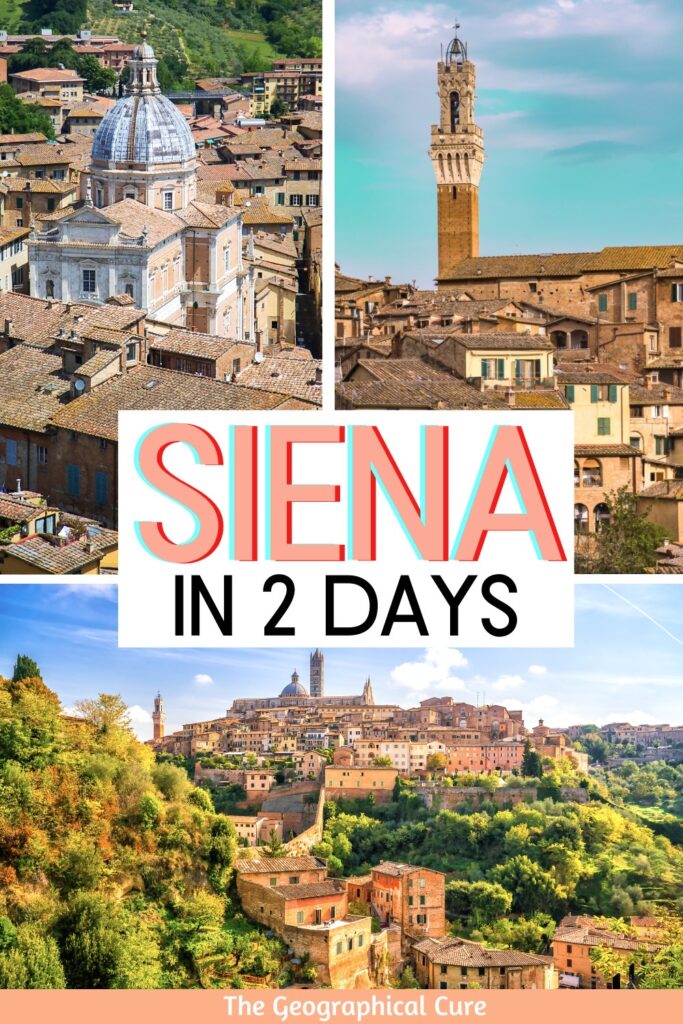 Pinterest pin for 2 days in Siena itinerary 