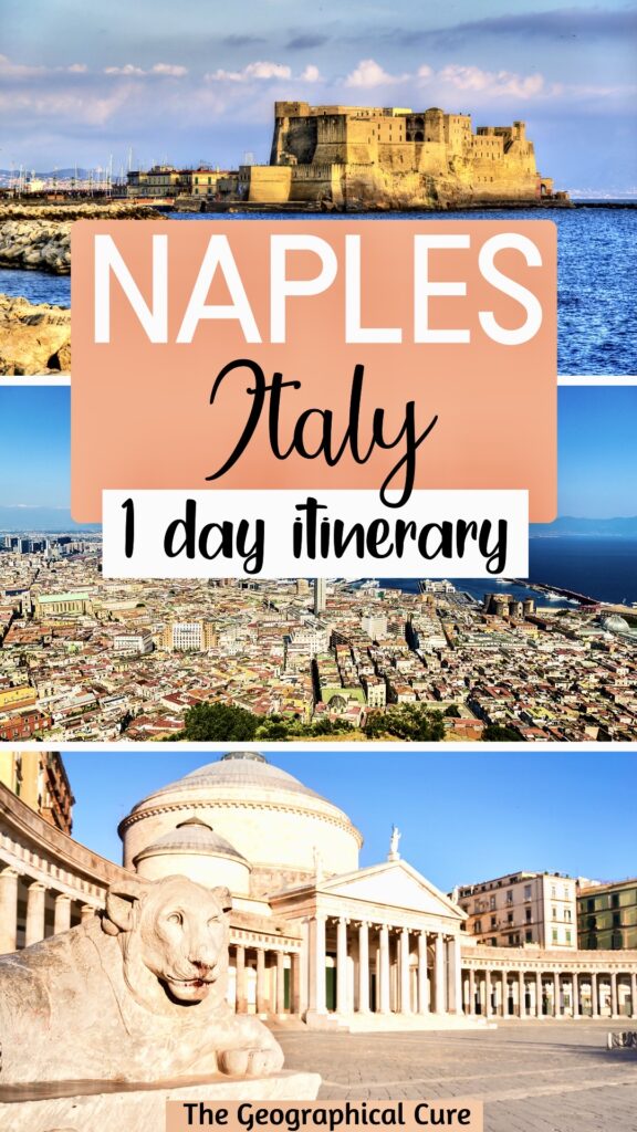 Pinterest pin for one day in Naples itinerary