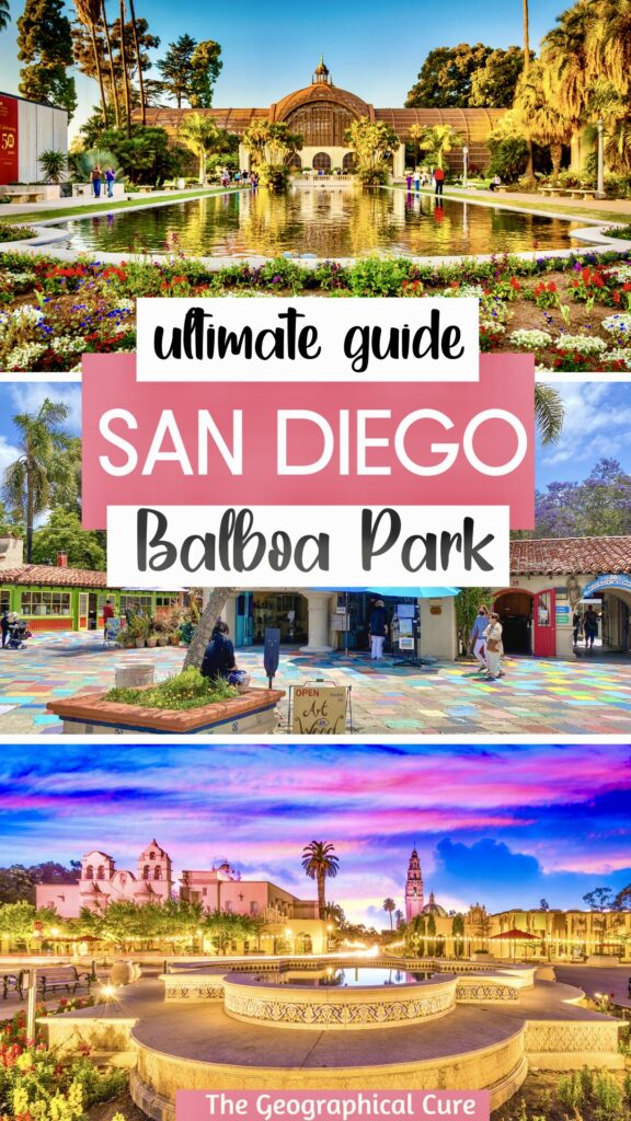 Pinterest pin for guide to Balboa Park