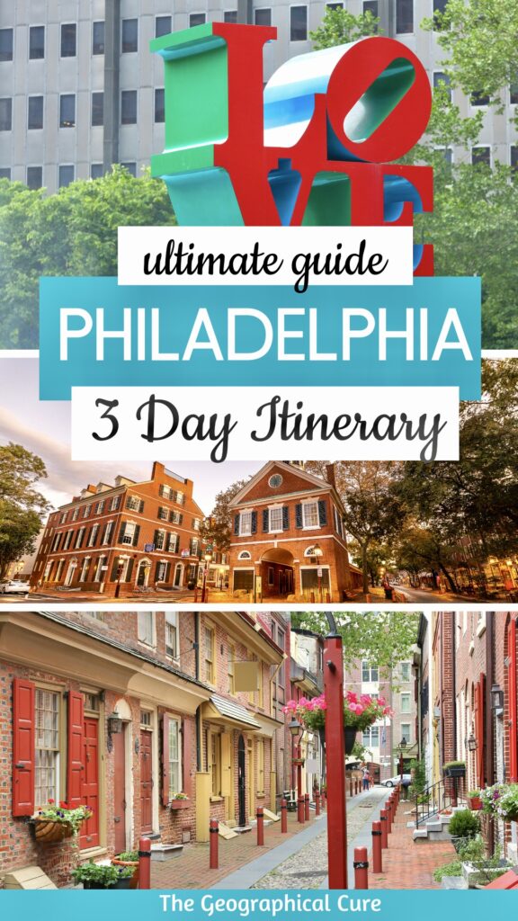 Pinterest pin for 3 days in Philadelphia itinerary
