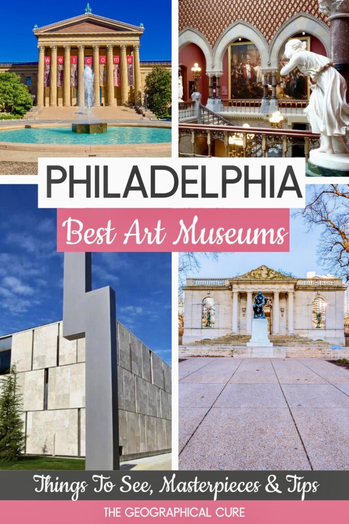 Pinterest pin for best art museums in Philadelphia 