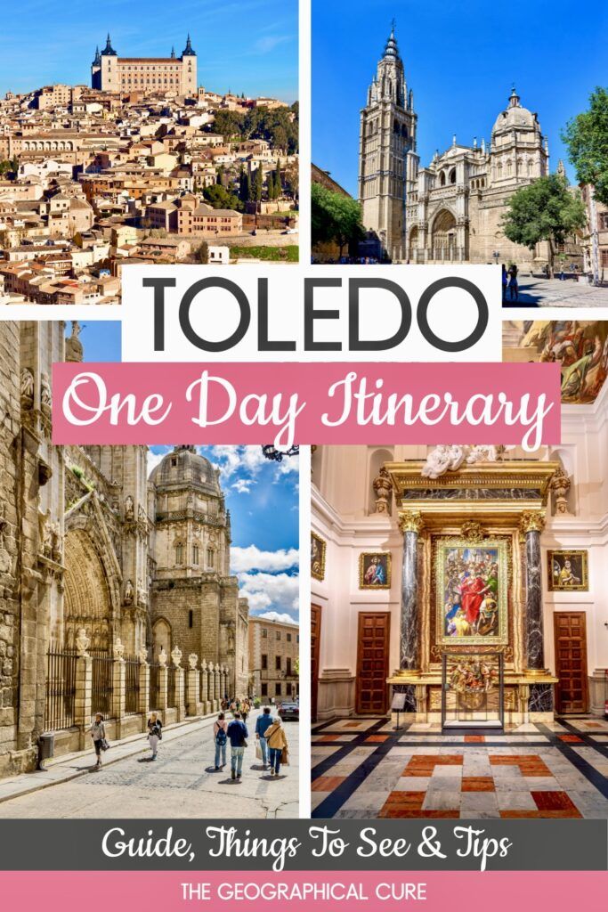 Pinterest pin for one day in Toledo itinerary and day trip guide