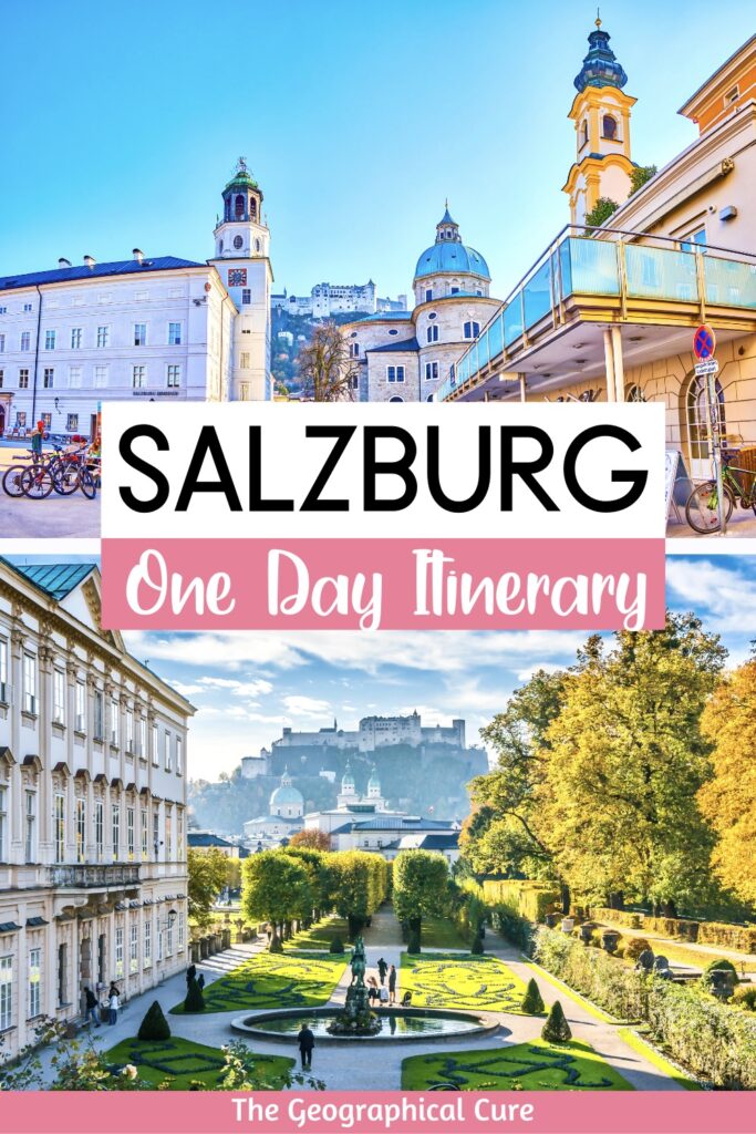 Pinterest pin for one day in Salzburg itinerary and day trip guide