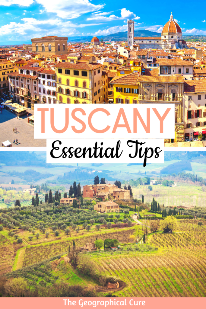 Pinterest pin for tips for visiting Tuscany