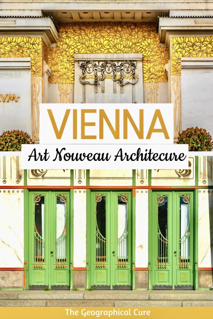 Pinterest pin for Art Nouveau architecture and buildings in Vienna