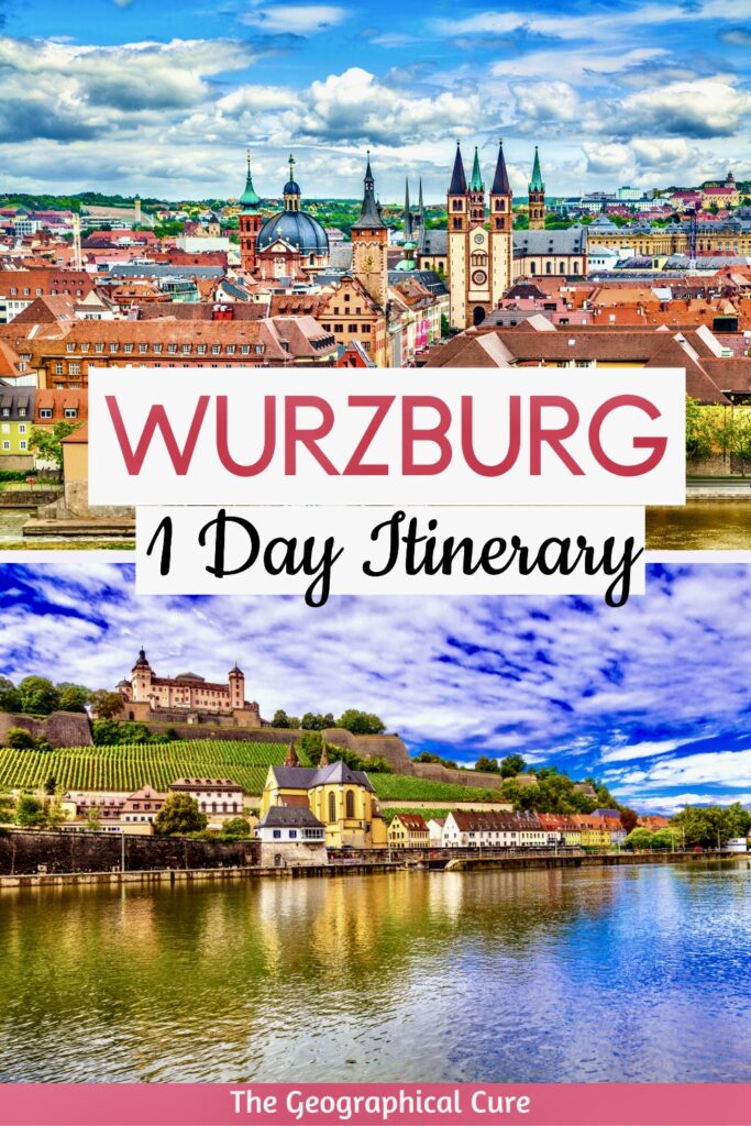 Pinterest pin for one day in Wurzburg itinerary