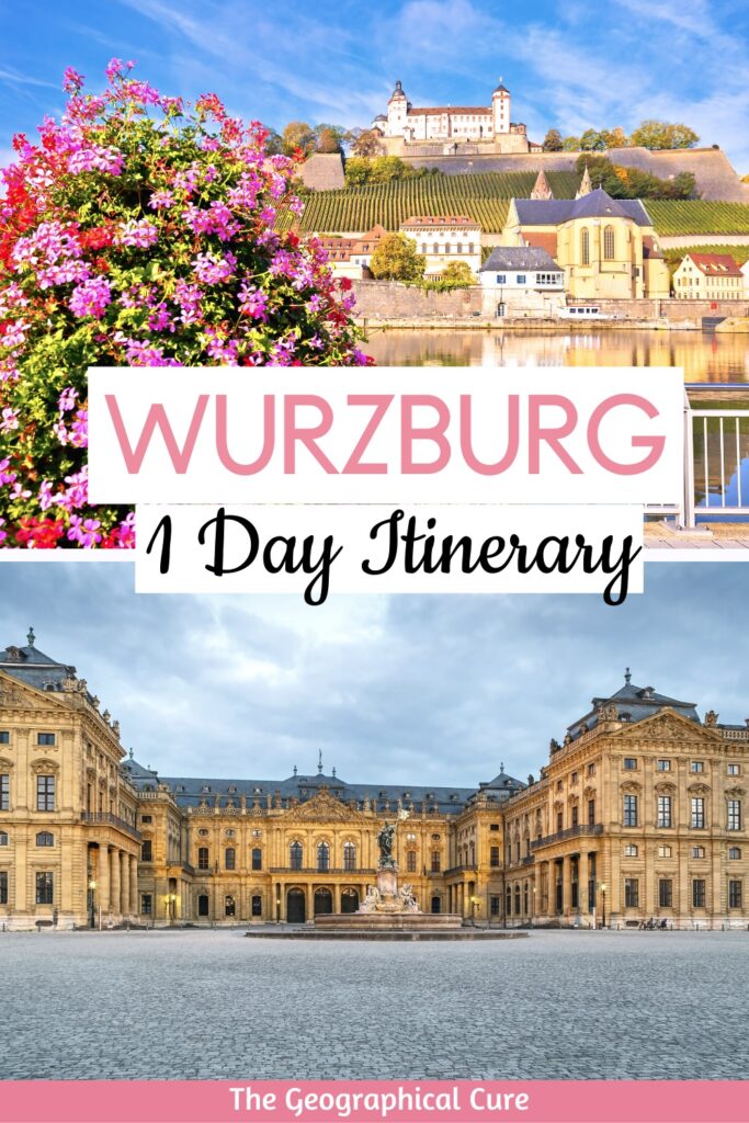 Pinterest pin for one day in Wurzburg itinerary