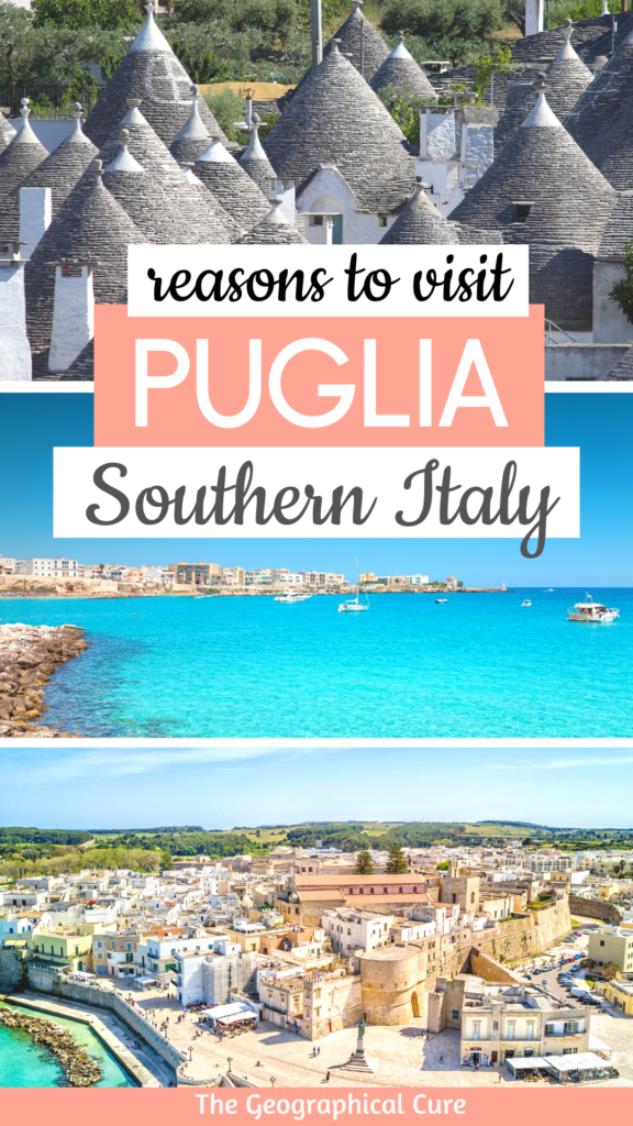 Pinterest pin for reasons to visit Puglia
