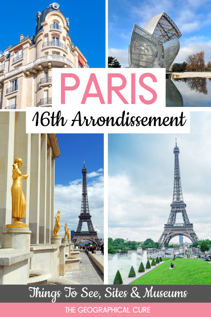Pinterest pin for guide to Paris' 16th arrondissement