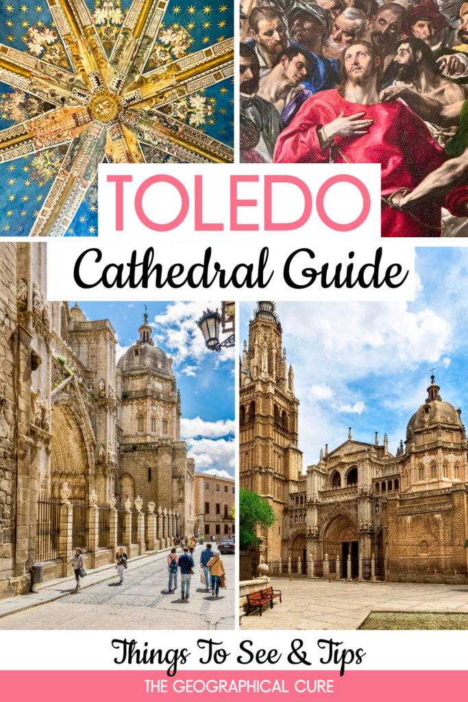 Pinterest pin for guide to Toledo Cathedral