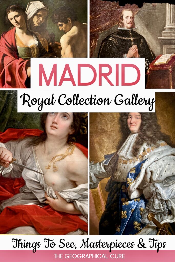 Pinterest pin for guide to the Royal Collection Gallery in Madrid