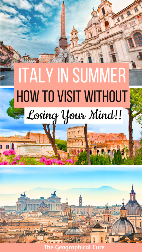 Pinterest pin for how to visit Italy Lin the summer without losing your mind