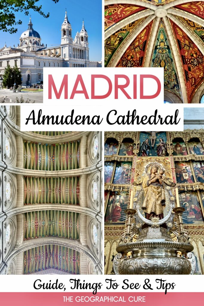 Pinterest pin for guide to Almudena Cathedral inn Madrid