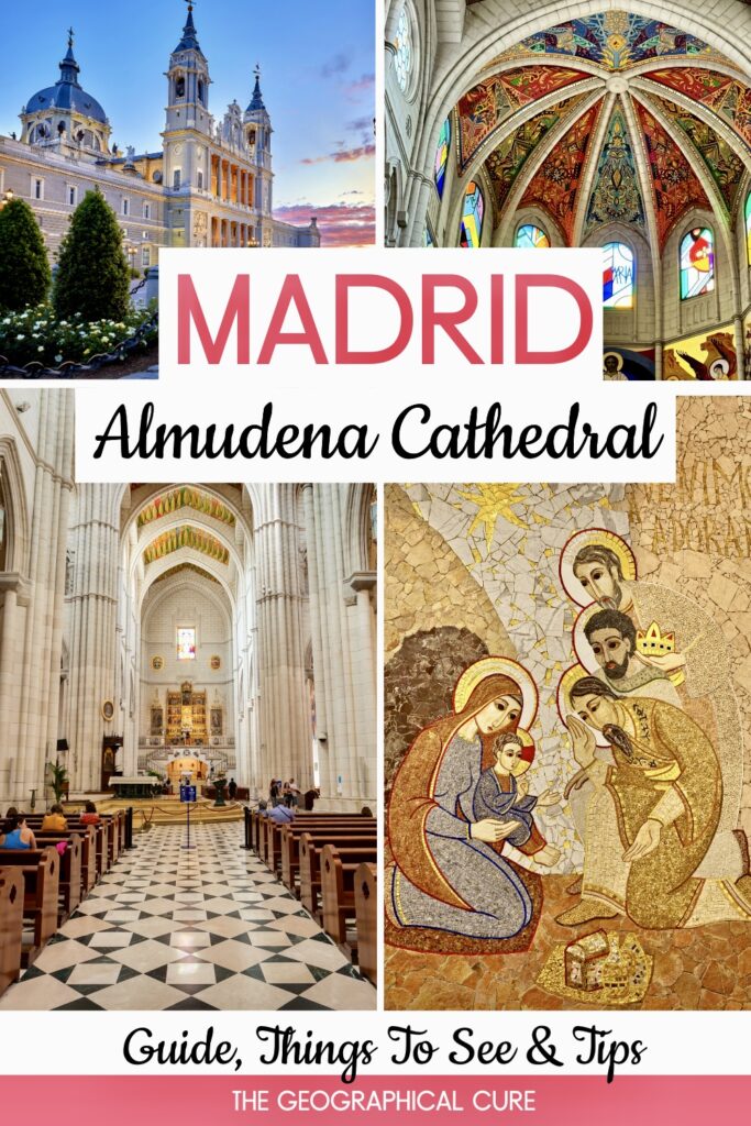 Pinterest pin for guide to Almudena Cathedral inn Madrid
