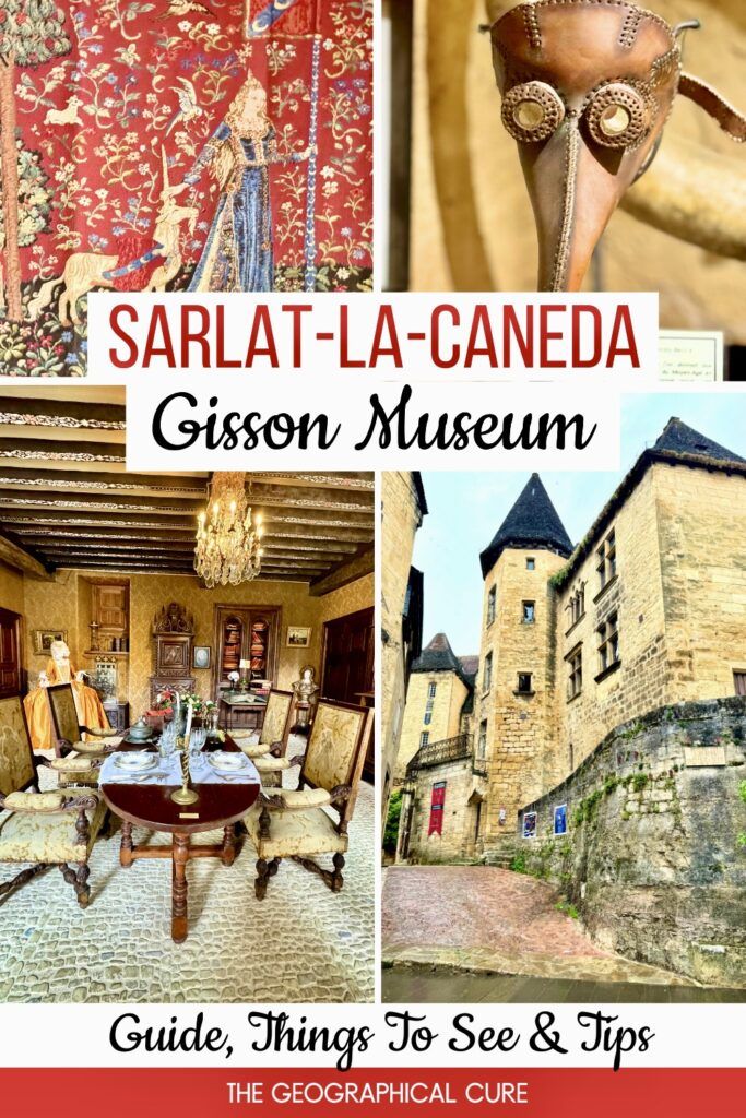 Pinterest pin for guide to the Gisson Museum in Sarlat-la-Caneda