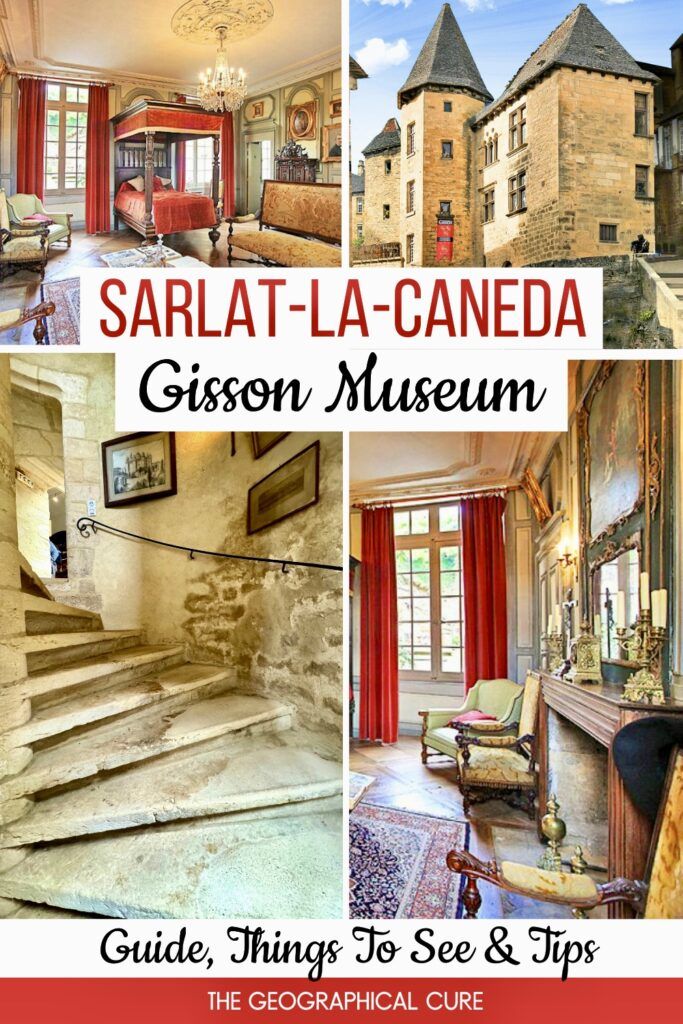 Pinterest pin for guide to the Gisson Museum in Sarlat-la-Caneda