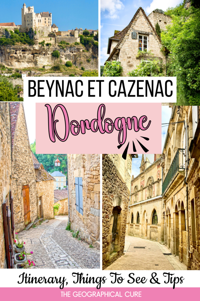 Pinterest pin for things to do in Beynac let Cazenac in one day