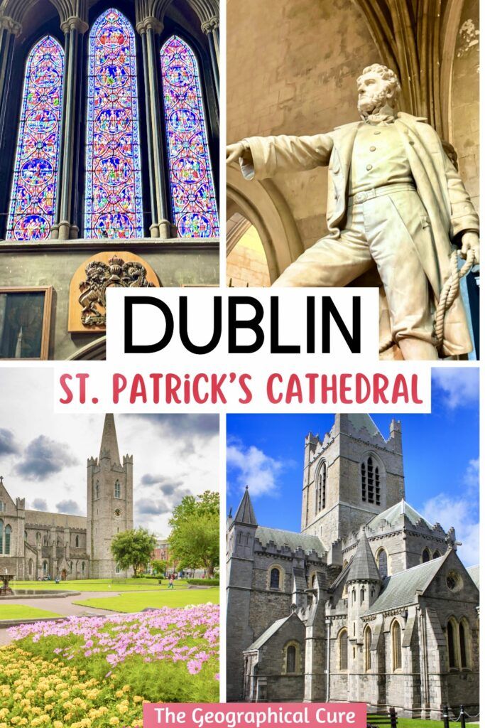 Pinterest pin for guide to St. Patrick's Cathedral in Dublin