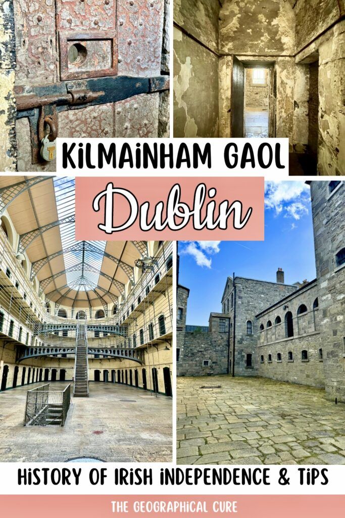 Pinterest pin graphic for guide to Kilmainham Gaol