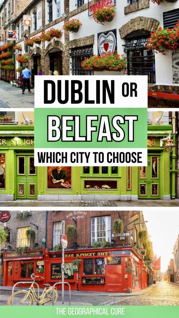 Pinterest pin graphic for which city to visit: Dublin or Belfast?