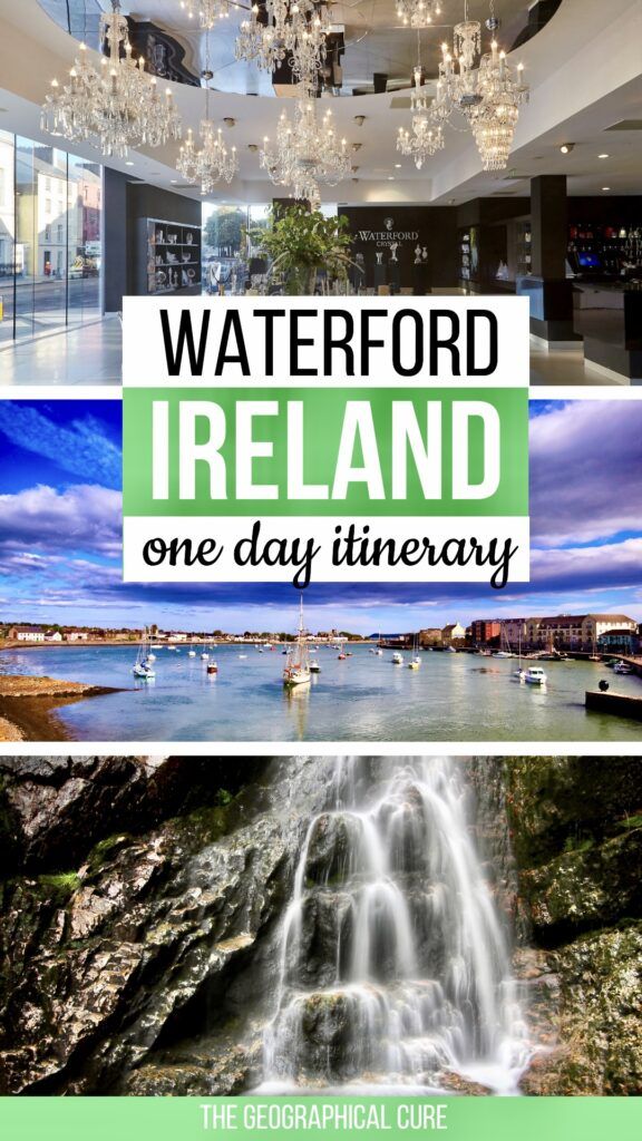 Pinterest pin graphic for one day in Waterford Ireland Itinerary