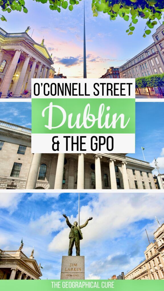 Pinterest pin graphic for guide to O'Connell Street and the GPO in Dublin