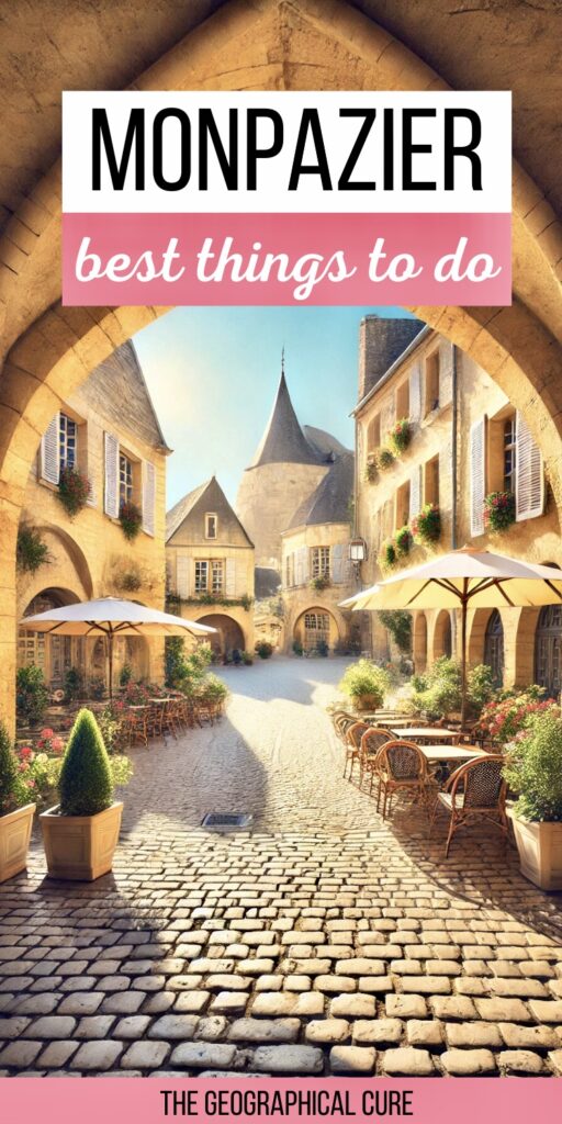 Pinterest pin graphic for guide to Monpazier
