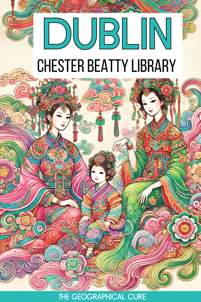 Pinterest pin graphic for guide to the Chester Beatty Library in Dublin