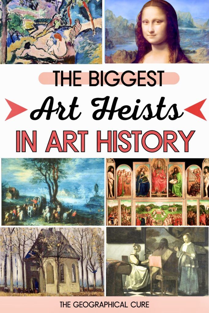 Pinterest pin graphic for biggest art thefts in history showing stolen paintings