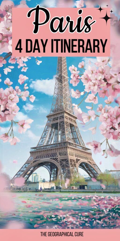 Pinterest pin graphic for 4 days in Paris itinerary