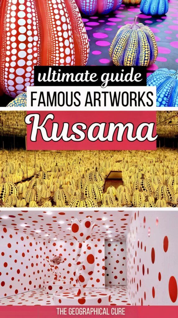Pinterest pin graphic showing famous artworks by Yayoi Kusama