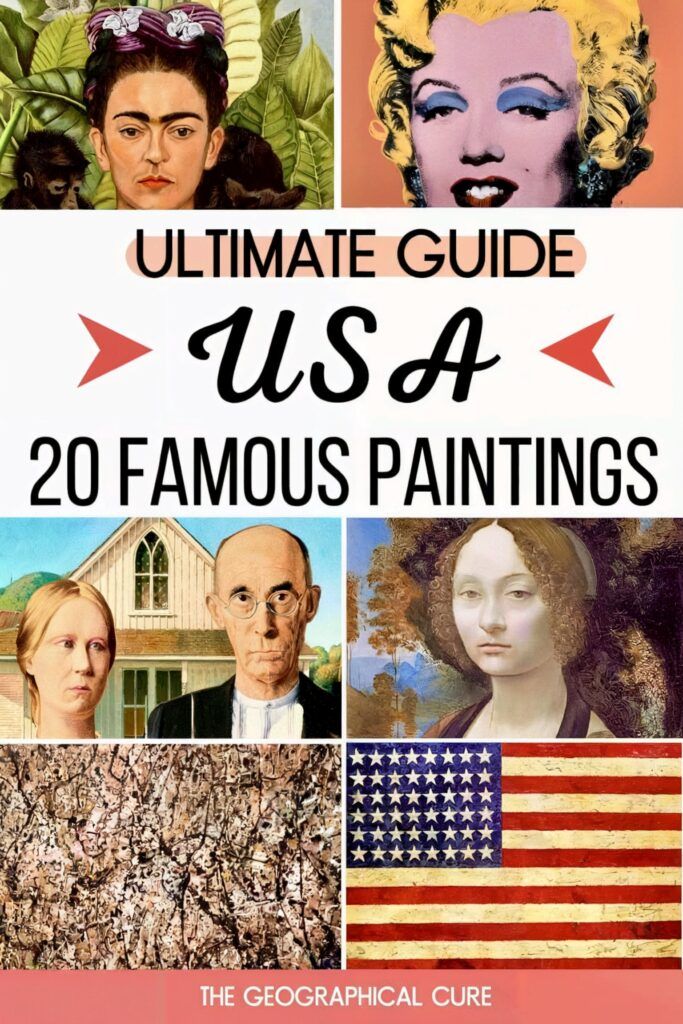 Pinterest pin graphic showing the most famous paintings in the United States