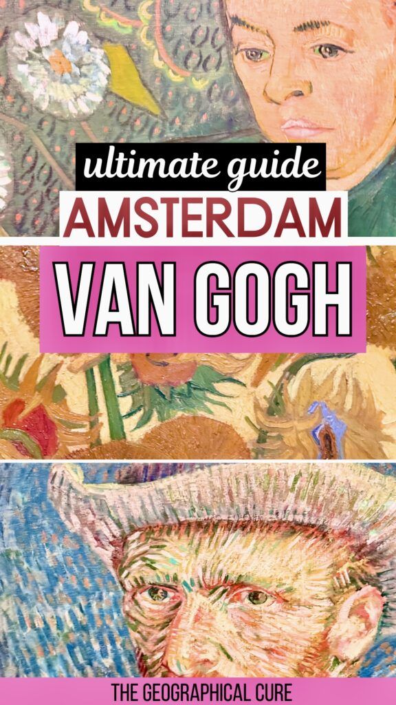 Pinterest pin graphic for guide to the Van Gogh Museum in Amsterdam