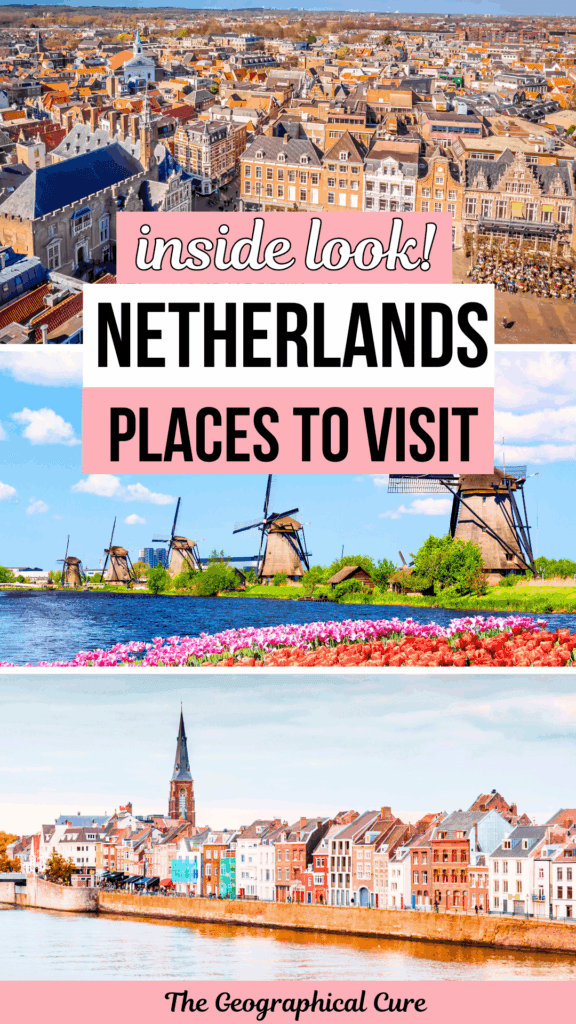 Pinterest pin graphic for best towns and cities in the Netherlands