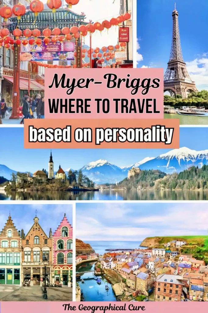 Pinterest pin graphic for travel destinations based on your Myers-Briggs personality type