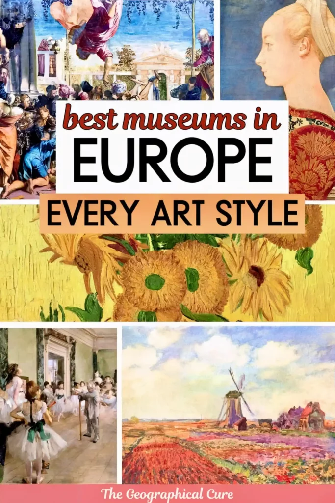 Pinterest pin graphic for best museums in Europe by art style