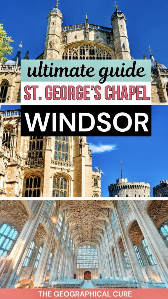 Pinterest pin graphic for guide to St. George's Chapel at Windsor Castle